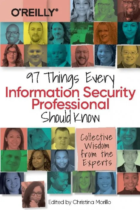 97 Things Every Information Security Professional Should Know: