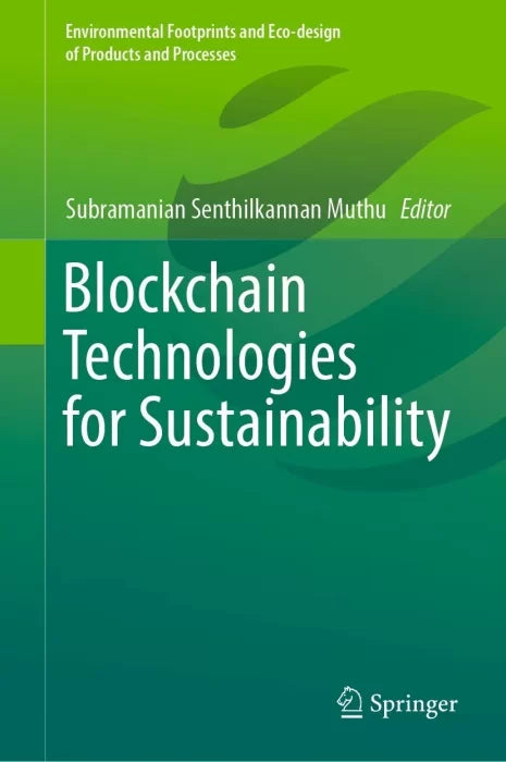 Blockchain Technologies for Sustainability (Environmental