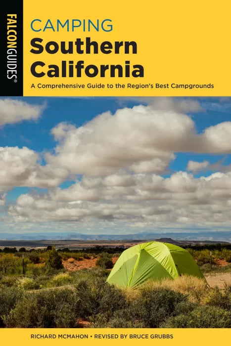 Camping Southern California: A Comprehensive Guide to the