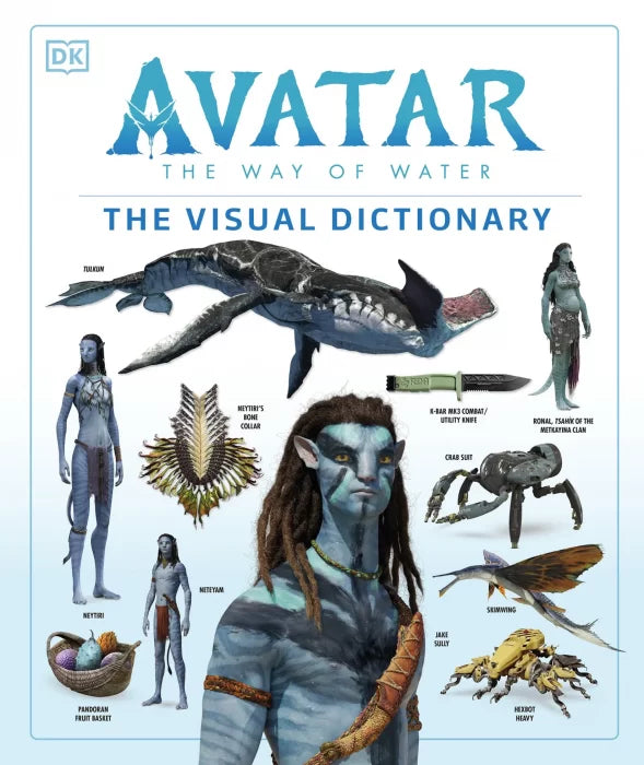 Avatar the Way of Water the Visual Dictionary