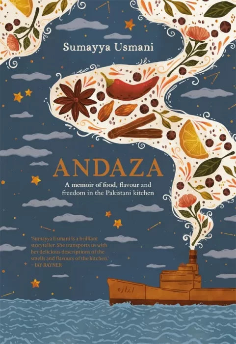 Andaza: A Memoir of Food, Flavour and Freedom in the Pakistani