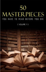 50 Masterpieces you have to read before you die, Volume 1