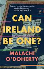 Can Ireland Be One?