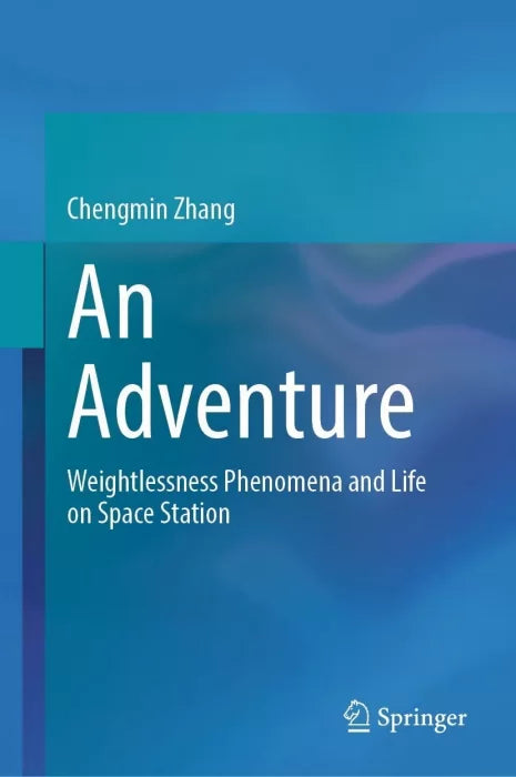 An Adventure: Weightlessness Phenomena and Life on Space Station