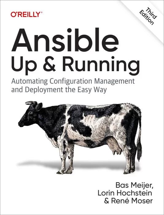 Ansible: Up and Running: Automating Configuration Management and