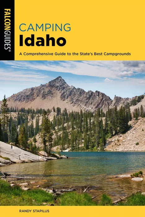 Camping Idaho: A Comprehensive Guide to the State's Best