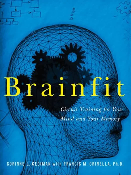 Brainfit: 10 Minutes a Day for a Sharper Mind and Memory