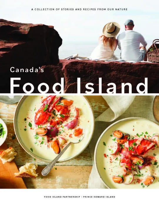 Canada's Food Island: A Collection of Stories and Recipes from