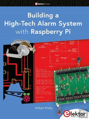 Building a High-Tech Alarm System with Raspberry Pi