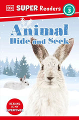 Animal Hide and Seek (DK Super Readers, Level 3)