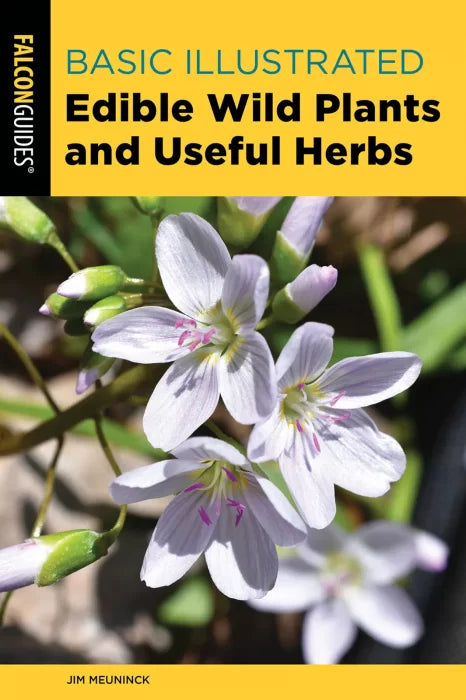 Basic Illustrated Edible Wild Plants and Useful Herbs (Basic