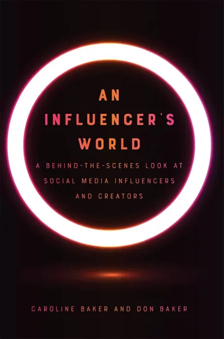 An Influencer's World: A Behind-the-Scenes Look at Social Media