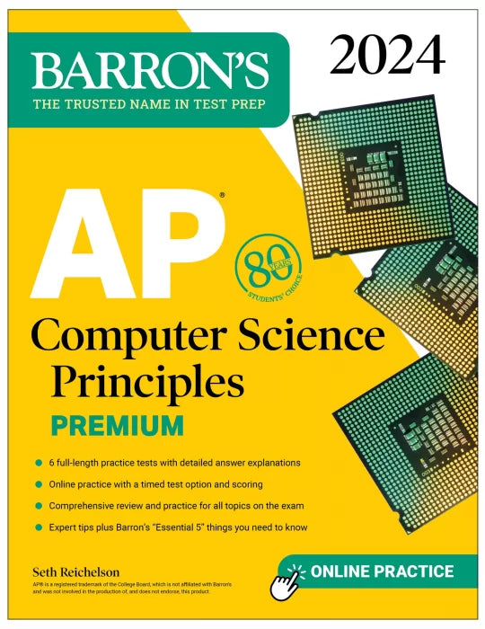 AP Computer Science Principles Premium, 2024: 6 Practice Tests +