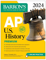 AP U.S. History Premium, 2024: 5 Practice Tests + Comprehensive