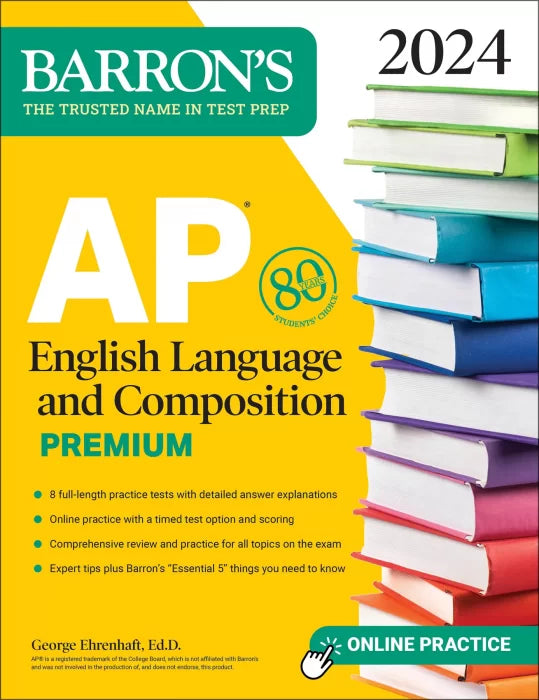 AP English Language and Composition Premium, 2024: 8 Practice