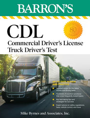 CDL: Commercial Driver's License Truck Driver's Test: