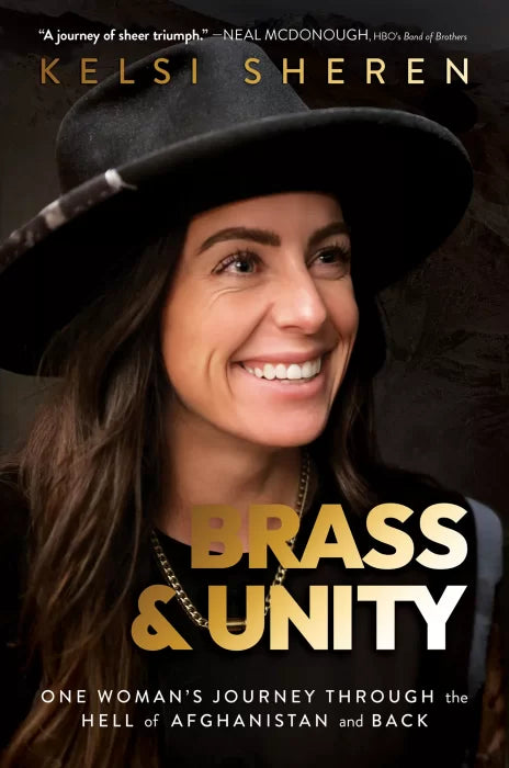 Brass & Unity: One Woman's Journey Through the Hell of