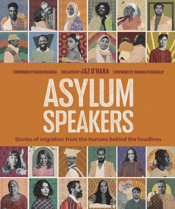 Asylum Speakers: Stories of Migration From the Humans Behind the