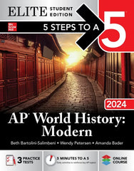 5 Steps to a 5: AP World History: Modern 2024, Elite Student