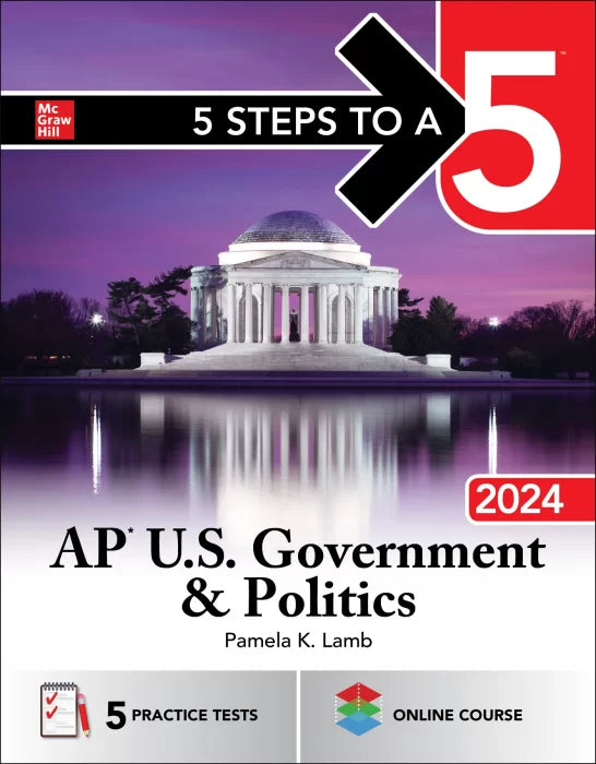 5 Steps to a 5: AP U.S. Government & Politics 2024