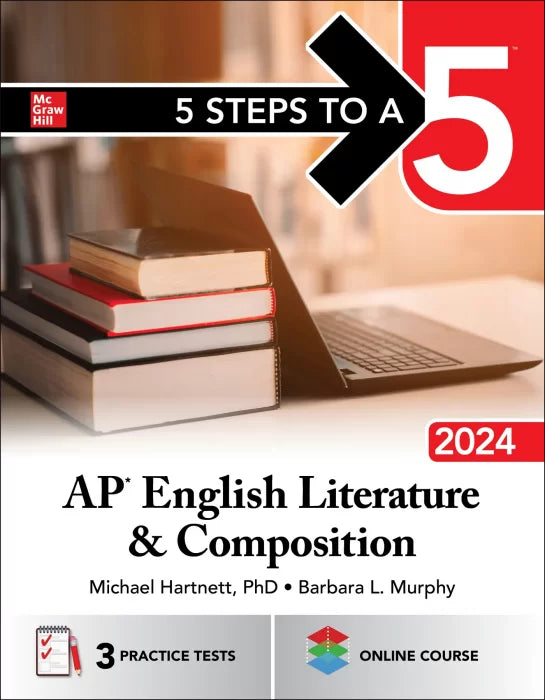 5 Steps to a 5: AP English Literature and Composition 2024