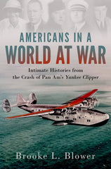 Americans in a World at War: Intimate Histories from the Crash