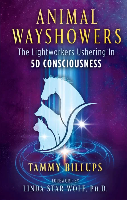 Animal Wayshowers: the Lightworkers Ushering In 5D Consciousness