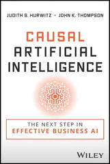 Causal Artificial Intelligence: The Next Step in Effective