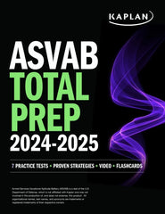 ASVAB Total Prep 2024-2025: 7 Practice Tests + Proven Strategies