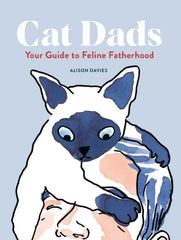 Cat Dads: Your Guide to Feline Fatherhood