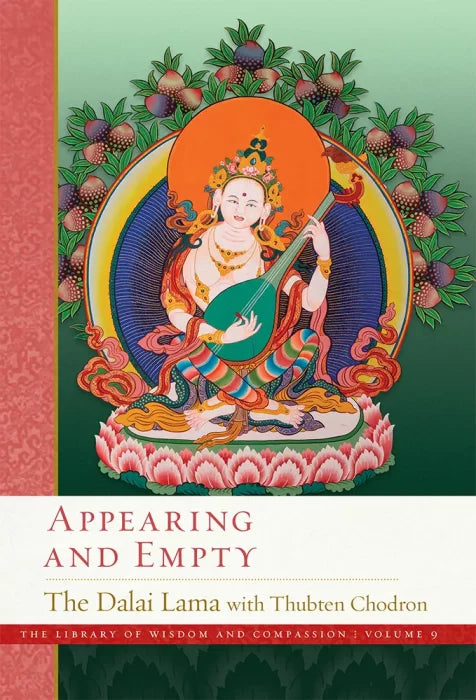 Appearing and Empty (The Library of Wisdom and Compassion)