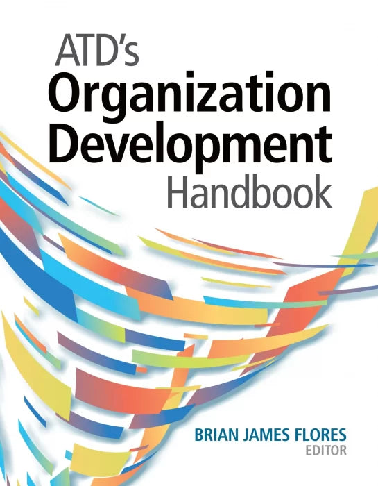 ATD's Organization Development Handbook