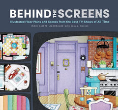 Behind the Screens: Illustrated Floor Plans and Scenes from the