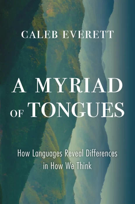 A Myriad of Tongues: How Languages Reveal Differences in How We