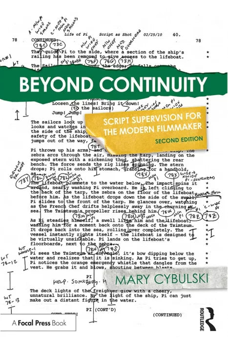 Beyond Continuity: Script Supervision for the Modern Filmmaker,