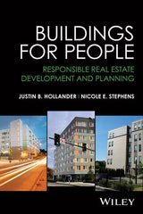 Buildings for People: Responsible Real Estate Development and