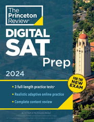 Princeton Review Digital SAT Prep, 2024: 3 Practice Tests +