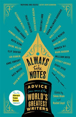 Always Take Notes: Advice from some of the world's greatest