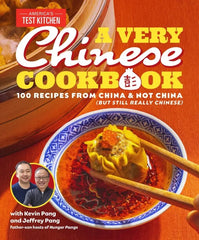 A Very Chinese Cookbook: 100 Recipes from China and Not China