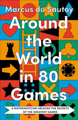 Around the World in 80 Games: A mathematician unlocks the