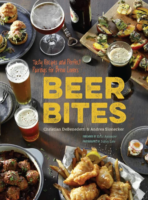 Beer Bites: Tasty Recipes and Perfect Pairings for Brew Lovers