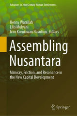 Assembling Nusantara: Mimicry, Friction, and Resonance in the