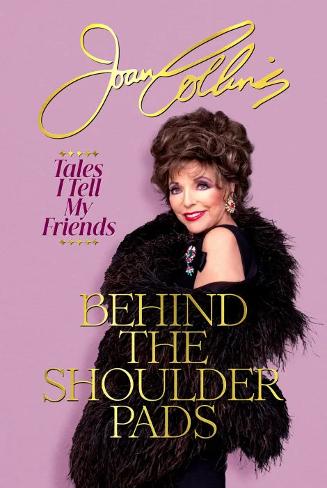 Behind the Shoulder Pads: Tales I Tell My Friends