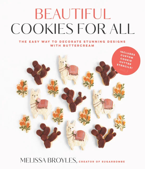 Beautiful Cookies for All: The Easy Way to Decorate Stunning