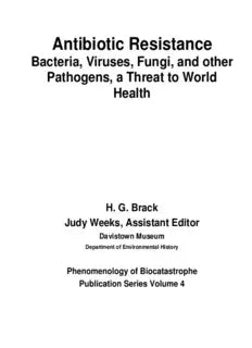 Antibiotic Resistance Bacteria, Viruses, Fungi, and other Pathogens, a Threat to World Health