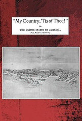 "My country, 'tis of thee!" by Willis Fletcher Johnson