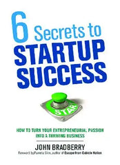 6 Secrets to Startup Success