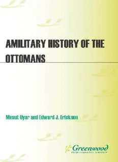 A Military History of the Ottomans: From Osman to Atatürk - PSI424