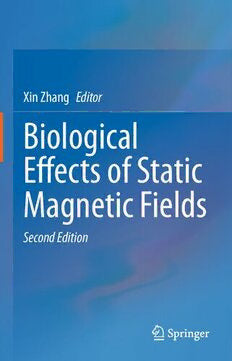 Biological Effects of Static Magnetic Fields