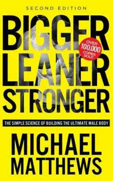 Bigger Leaner Stronger